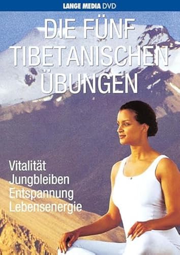 Die fünf tibetanischen Übungen von Lange Media