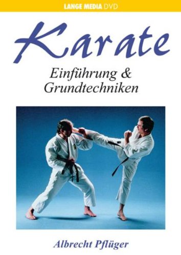 Karate - Einführung und Grundtechniken von Lange Media