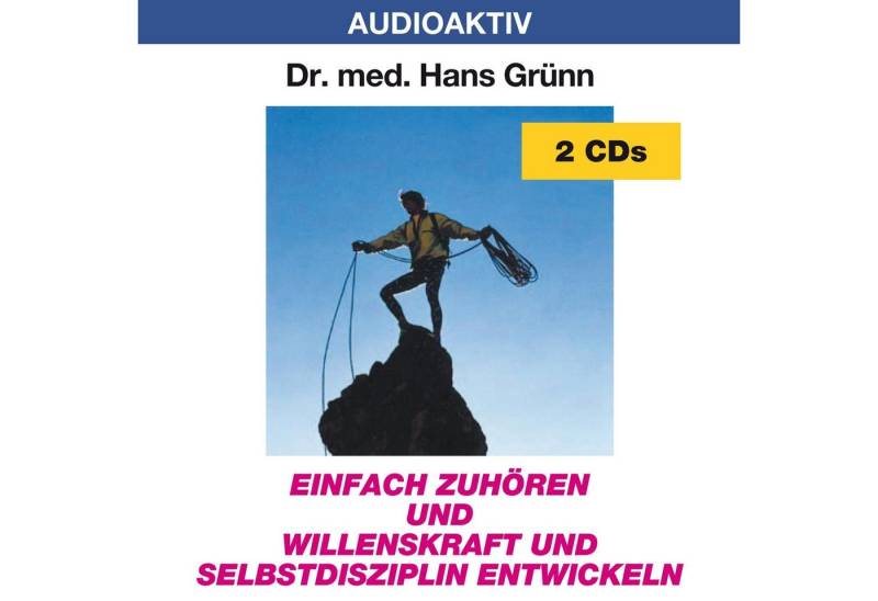 Lange Hörspiel-CD Einfach zuhören und Willenskraft und Selbstdisziplin entwicklen, 2 ... von Lange