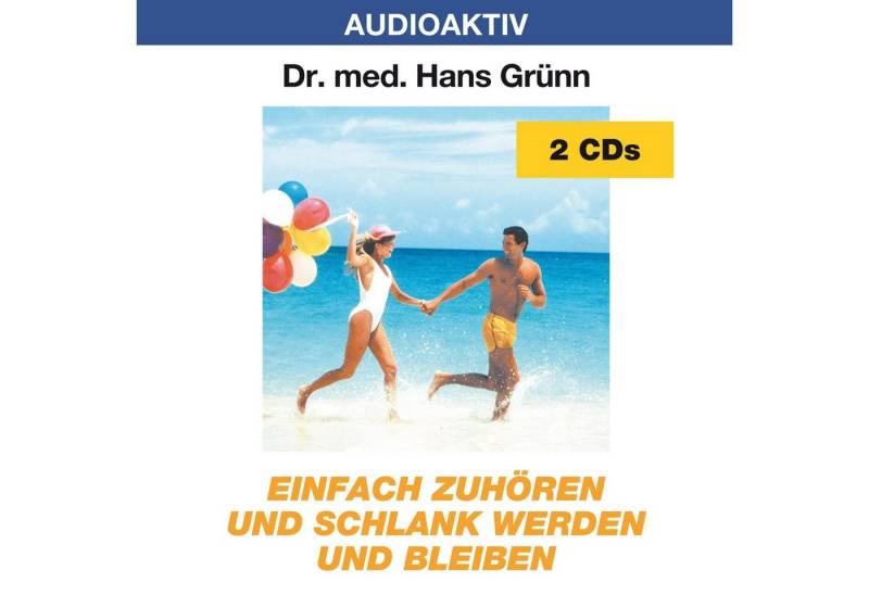 Lange Hörspiel-CD Einfach zuhören und schlank werden und bleiben, 2 Audio-CDs von Lange