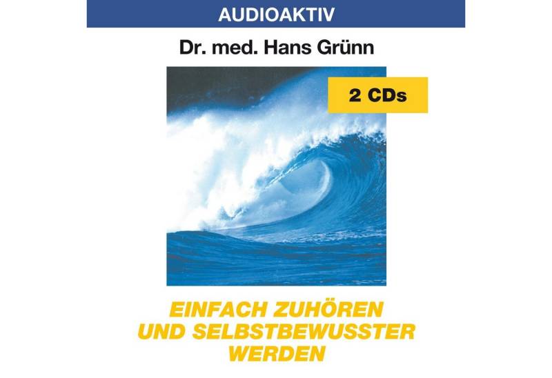 Lange Hörspiel-CD Einfach zuhören und selbstbewußter werden, 2 Audio-CDs von Lange