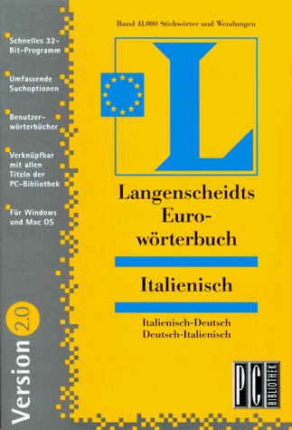 Langenscheidts Eurowörterbuch 2.0, CD-ROMs : Italienisch, 1 CD-ROM Italienisch-Deutsch/Deutsch-Italienisch. Für Windows 3.1/95/NT ab 3.51 und MacOS 7. Ca. 41.000 Stichwörter u. Wendungen von Langenscheidt