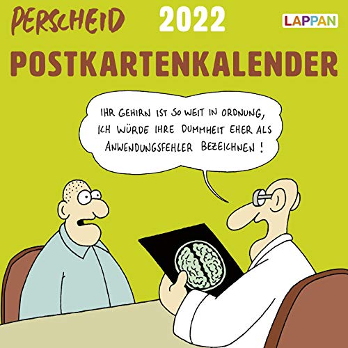 Perscheid Postkartenkalender 2022: Wochenkalender mit skurrilen Cartoons - zum Aufhängen, Hinstellen oder Verschicken (Perscheids Abgründe) von Lappan Verlag