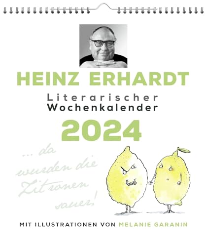 LAPPAN Heinz Erhardt - Literarischer Wochen-Kalender 2024 - -Verlag - Wandkalender mit Gedichten von Heinz Erhardt und Illustrationen von Melanie Garanin - 21 cm x 24 cm von Lappan