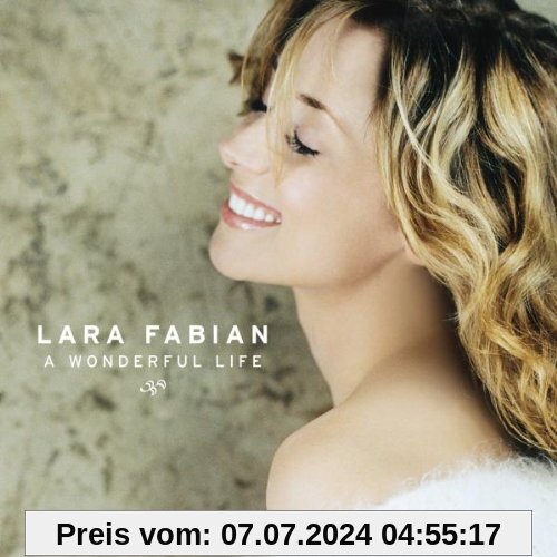A Wonderful Life von Lara Fabian