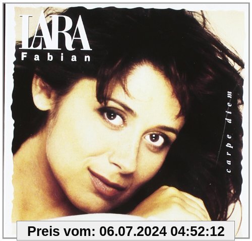 Carpe Diem von Lara Fabian
