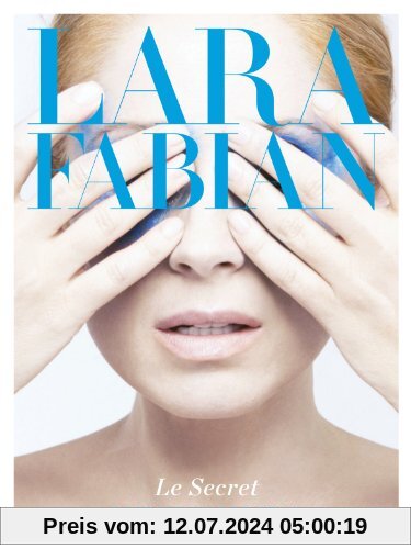 Le Secret (Collector) von Lara Fabian