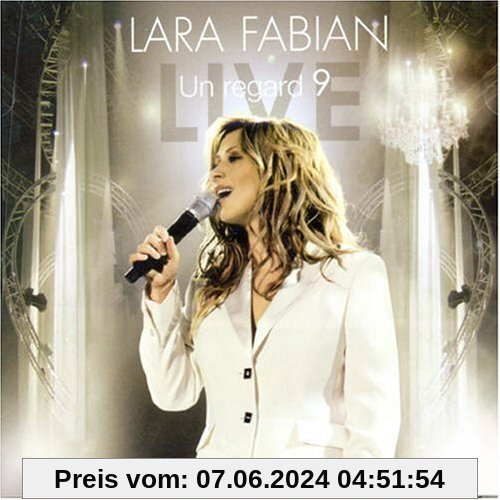 Un Regard 9 - Live (CD) von Lara Fabian