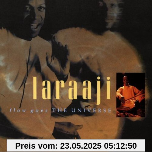 Flow Goes the Universe Flow Goes the Universe von Laraaji