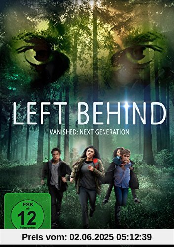 Left Behind - Vanished: Next Generation Left Behind - Vanished: Next Generation von Larry A. McLean