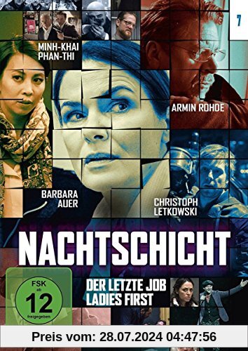 Nachtschicht - 7: Der letzte Job / Ladies first von Lars Becker