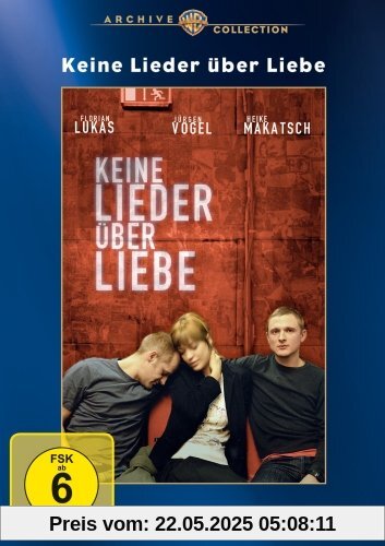 Keine Lieder über Liebe Keine Lieder über Liebe von Lars Kraume