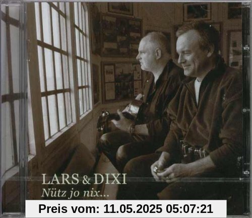 Blues op Platt - Nütz Jo Nix.. von Lars & Dixi