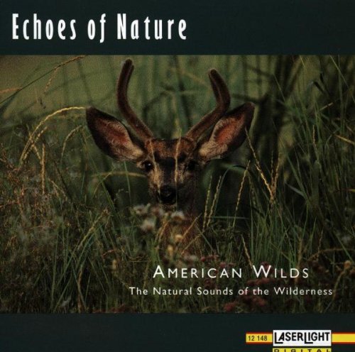 Echoes of Nature-American Wild von Laserlight (Delta Music)