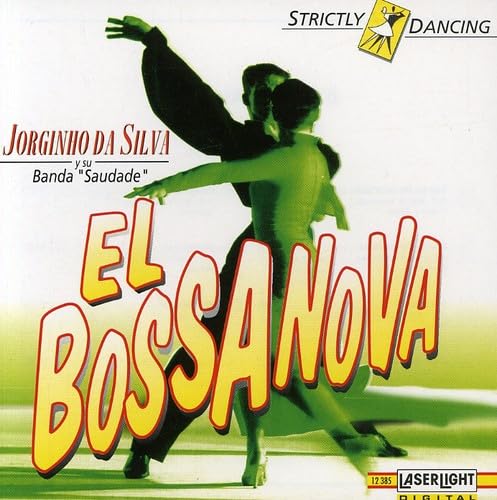 Strictly Dancing-Bossa Nova von Laserlight Digital (Delta Music)