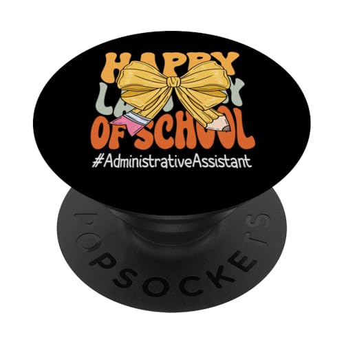 Administrative Assistentin Happy Last Day of School Coquette PopSockets Klebender PopGrip Administrative Assistentin Happy Last Day of School Coquette PopSockets Klebender PopGrip von Last Day of School Teachers Apparel Co.