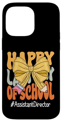 Assistent Director Happy Last Day of School Coquette Bow Hülle für iPhone 14 Pro Max Assistent Director Happy Last Day of School Coquette Bow Hülle für iPhone 14 Pro Max von Last Day of School Teachers Apparel Co.