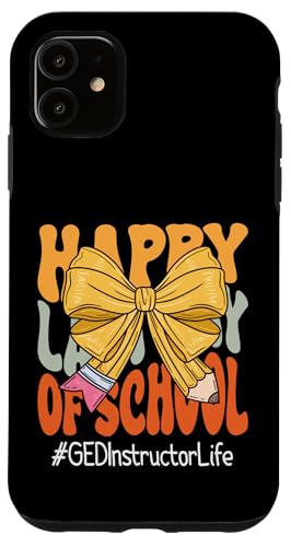 GED Instructor Happy Last Day of School Coquette Bow Bleistift Hülle für iPhone 11 GED Instructor Happy Last Day of School Coquette Bow Bleistift Hülle für iPhone 11 von Last Day of School Teachers Apparel Co.