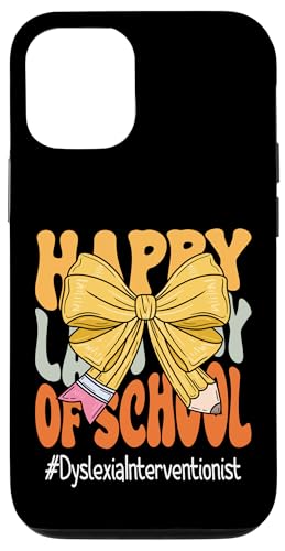 Legasthenie Interventionist Happy Last Day of School Kokette Hülle für iPhone 12/12 Pro Legasthenie Interventionist Happy Last Day of School Kokette Hülle für iPhone 12/12 Pro von Last Day of School Teachers Apparel Co.