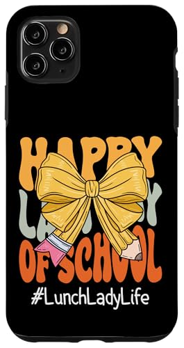 Lunch Lady Happy Last Day of School Coquette Bogenstift Hülle für iPhone 11 Pro Max Lunch Lady Happy Last Day of School Coquette Bogenstift Hülle für iPhone 11 Pro Max von Last Day of School Teachers Apparel Co.
