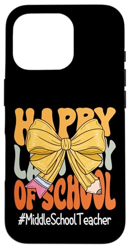 Mittelschule Lehrer Happy Last Day of School Coquette Bow Hülle für iPhone 16 Pro Mittelschule Lehrer Happy Last Day of School Coquette Bow Hülle für iPhone 16 Pro von Last Day of School Teachers Apparel Co.