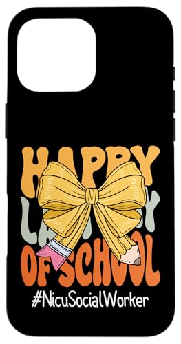 Nicu Sozialarbeiter Happy Last Day of School Kokette Bogen Hülle für iPhone 16 Pro Max Nicu Sozialarbeiter Happy Last Day of School Kokette Bogen Hülle für iPhone 16 Pro Max von Last Day of School Teachers Apparel Co.