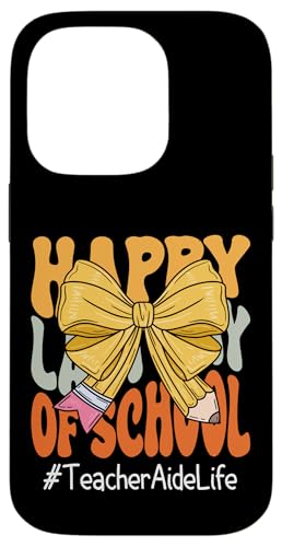 Teacher Aide Coquette Bow Bleistift „Happy Last Day of School“ Hülle für iPhone 14 Pro Teacher Aide Coquette Bow Bleistift „Happy Last Day of School“ Hülle für iPhone 14 Pro von Last Day of School Teachers Apparel Co.