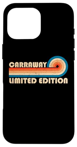 CARRAWAY Surname Retro Vintage 80s 90s Birthday Reunion Hülle für iPhone 16 Pro Max von Last Name Matching Family Name