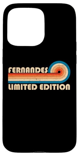 FERNANDES Surname Retro Vintage 80s 90s Birthday Reunion Hülle für iPhone 15 Pro Max FERNANDES Surname Retro Vintage 80s 90s Birthday Reunion Hülle für iPhone 15 Pro Max von Last Name Matching Family Name