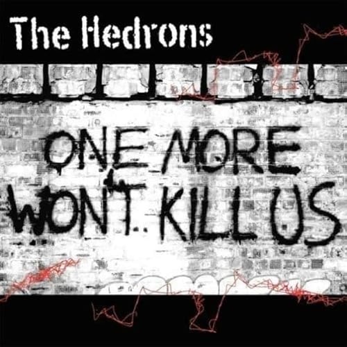 One More Wont Kill Us von Last Night from Glasgow