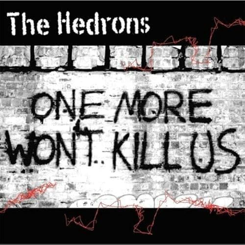 One More Wont Kill Us One More Wont Kill Us von Last Night from Glasgow