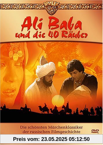 Ali Baba und die 40 Räuber Ali Baba und die 40 Räuber von Latif Faisijew