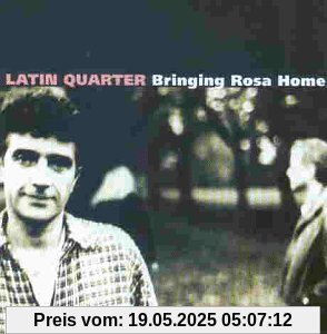 Bringing Rosa Home Bringing Rosa Home von Latin Quarter