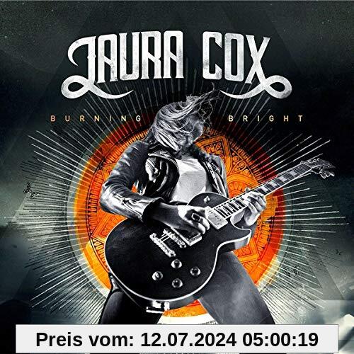 Laura Cox - Burning Bright von Laura Cox