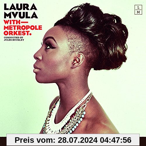 Laura Mvula With Metropole Orkest Conducted By Jul von Laura Mvula