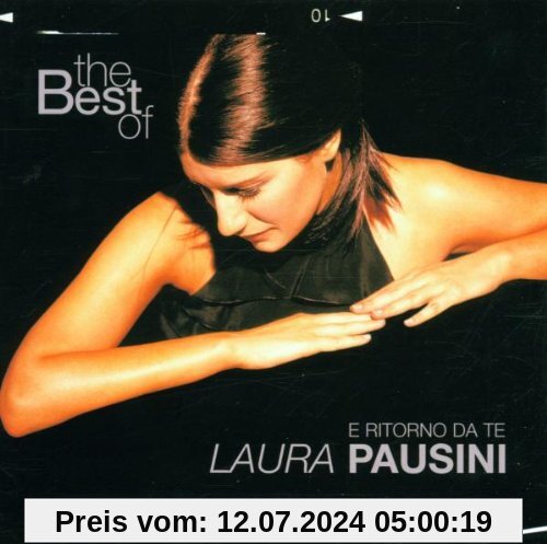 The Best of Laura Pausini: E Ritorno Da Te von Laura Pausini