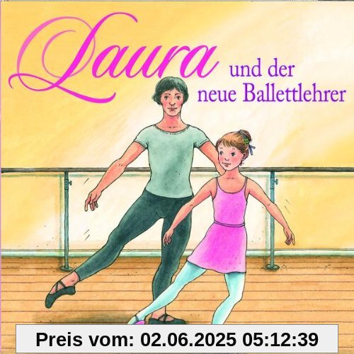 05: Laura und der Neue Ballettlehrer 05: Laura und der Neue Ballettlehrer von Laura
