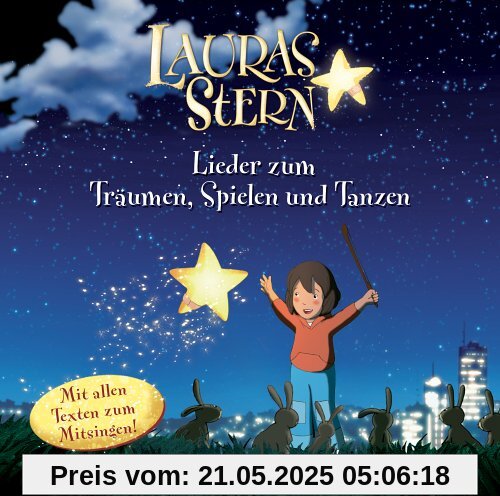 Lieder Zum Träumen,Spielen und Tanzen Lieder Zum Träumen,Spielen und Tanzen von Lauras Stern