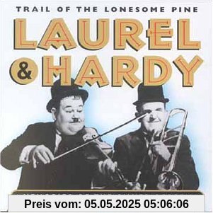 Trail Of The Lonesome Pine Trail Of The Lonesome Pine von Laurel & Hardy