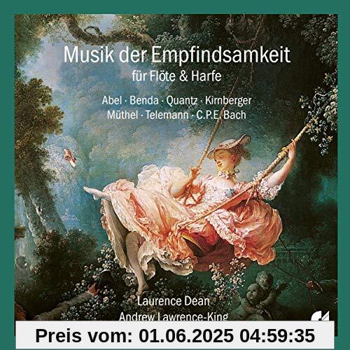 Musik der Empfindsamkeit für Flöte & Harfe Musik der Empfindsamkeit für Flöte & Harfe von Laurence Dean