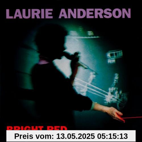 Bright Red Bright Red von Laurie Anderson