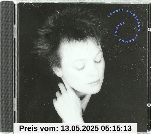 Strange Angels Strange Angels von Laurie Anderson