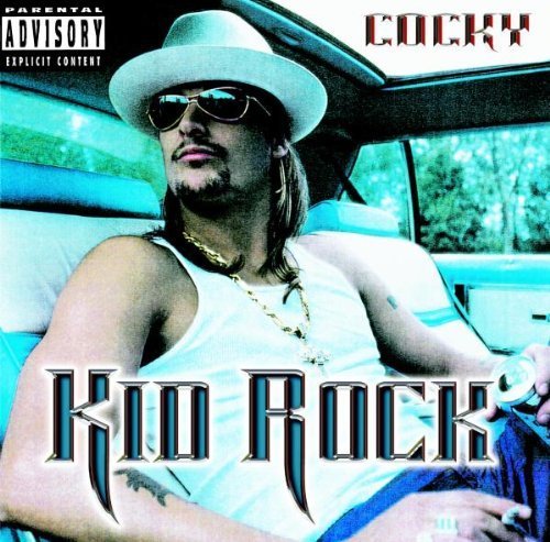 Cocky by Kid Rock Explicit Lyrics edition (2001) Audio CD von Lava