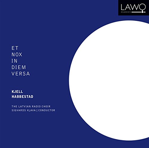 Et Nox in Diem Versa von Lawo Classics (Klassik Center Kassel)