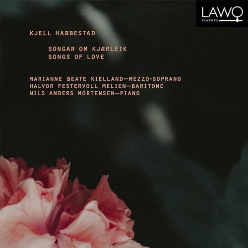Kjell Habbestad: Songs of Love von Lawo