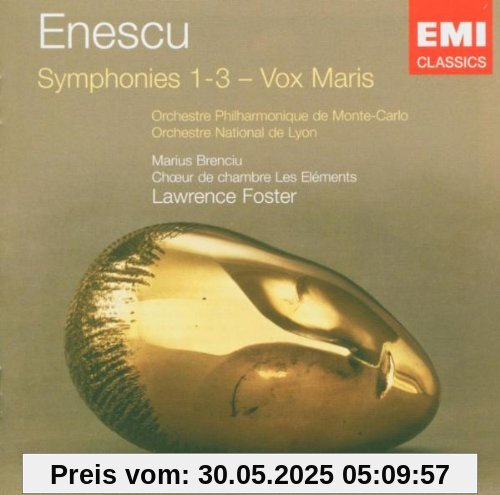 Enescu: Sinfonien Nr. 1 - 3 - Vox Maris von Lawrence Foster