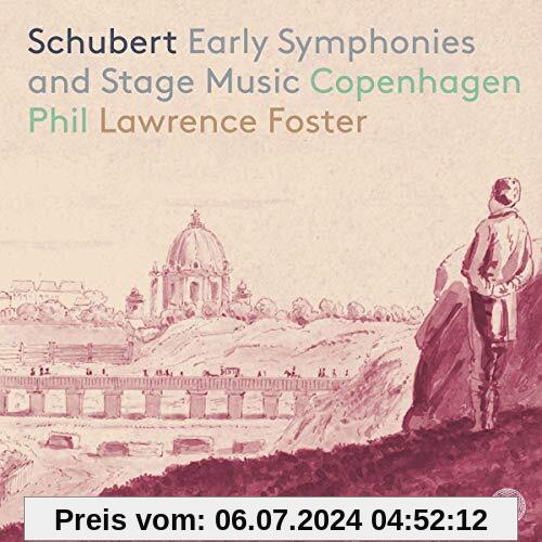 Schubert Early Symphonies and Stage Music von Lawrence Foster