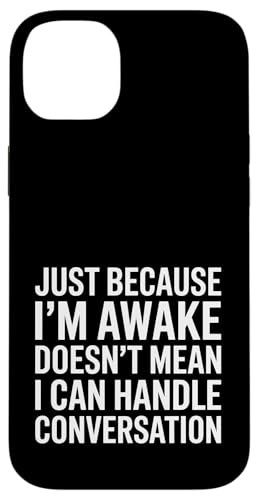 Just Because I'm Awake Doesn't Mean My Brain Is Hülle für iPhone 14 Plus Just Because I'm Awake Doesn't Mean My Brain Is Hülle für iPhone 14 Plus von Lazy Teen Nap Lover Designs