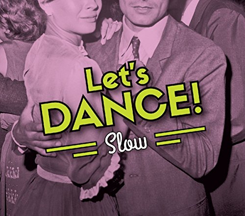Let's Dance!/Slow von Le Chant d (Harmonia Mundi)