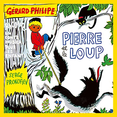Pierre et le Loup von Le Chant du Monde